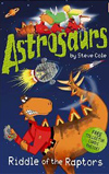 Astrosaurs: Riddle Of The Raptors cover